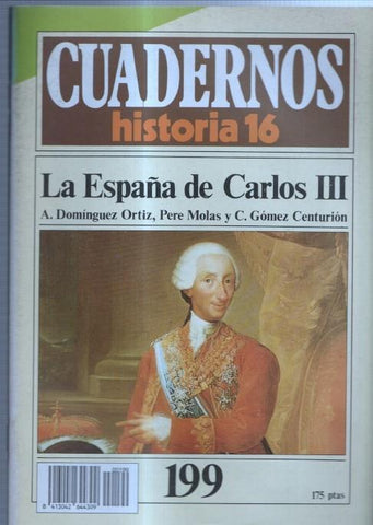 Revista Cuadernos Historia 16 numero 199: La España de Carlos III 