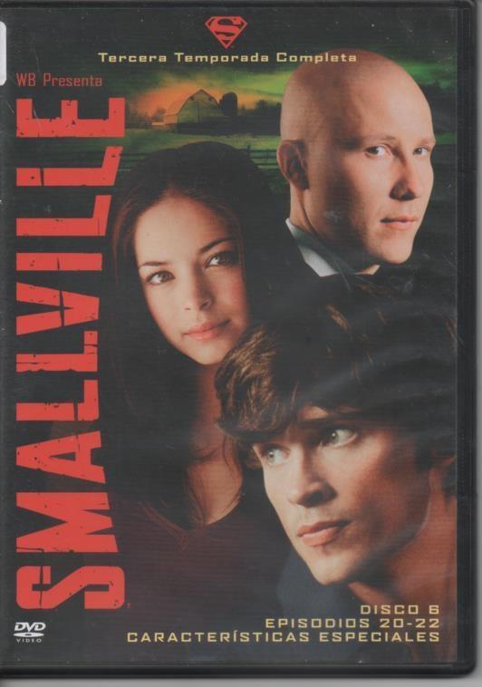 DVD E00424: DVD Smallville Tercera Temporada. Disco 6, Episodios 20-22. Características Especiales