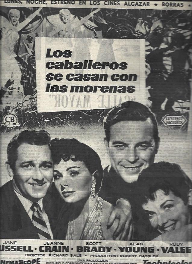LAMINA 32827: Estreno de Los caballeros se casan con las morenas en cines Alcazar y Borras