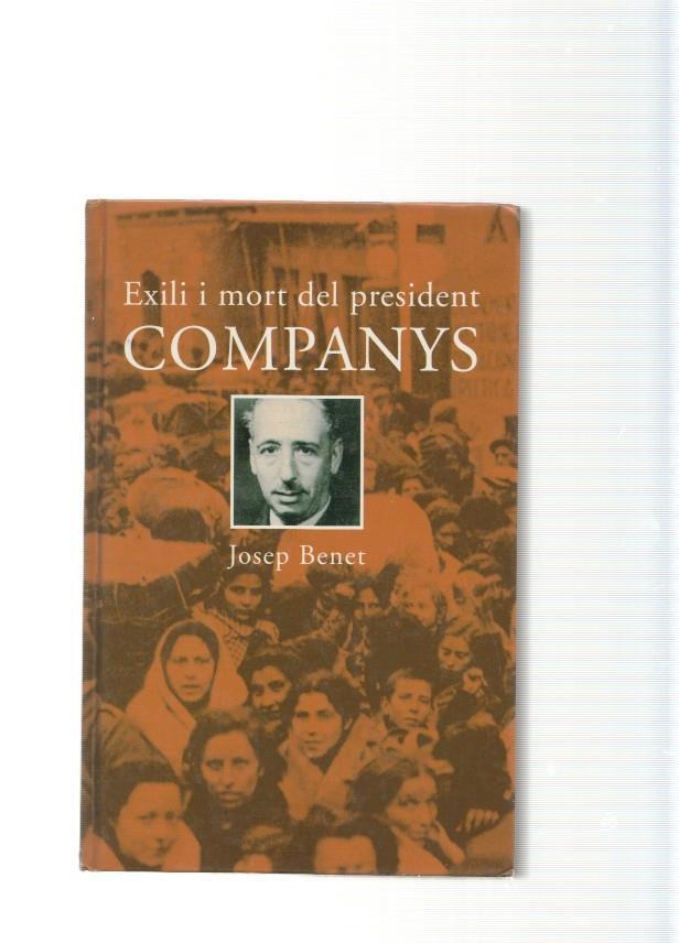Exili i mort del president Companys