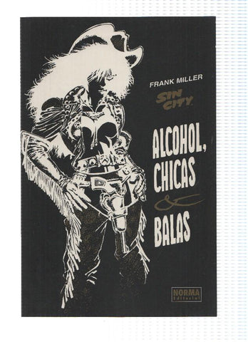 Norma editorial: SIN CITY: ALCOHOL, CHICAS & BALAS - Frank Miller  