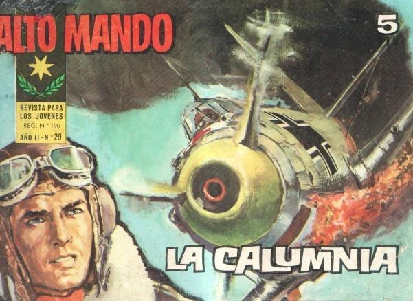 Alto Mando numero 29: La calumnia
