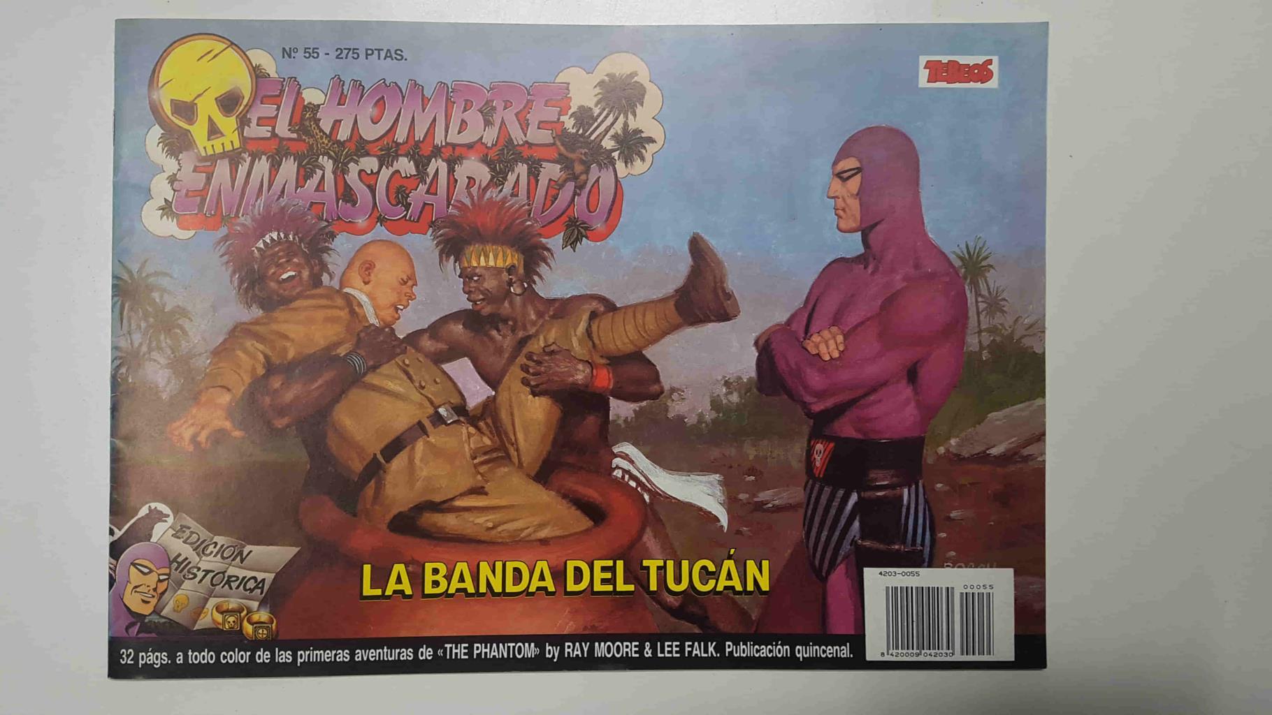 El Hombre Enmascarado num 55 - La banda del Tucán. Edición histórica 