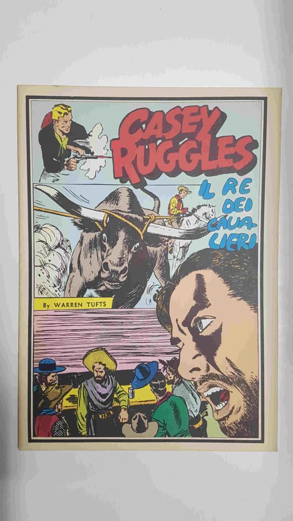 Fumettomania: Cassey Ruggles - il Re Dei Cow-boys (s.g. 14-5-51 / 26-6-51)