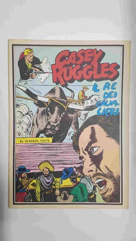 Fumettomania: Cassey Ruggles - il Re Dei Cow-boys (s.g. 14-5-51 / 26-6-51)