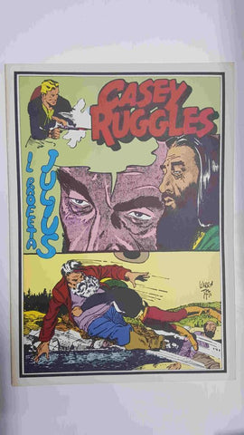 Fumettomania: Cassey Ruggles - il Profea Julius (s.g. 25-6-51 / 11-8-51)