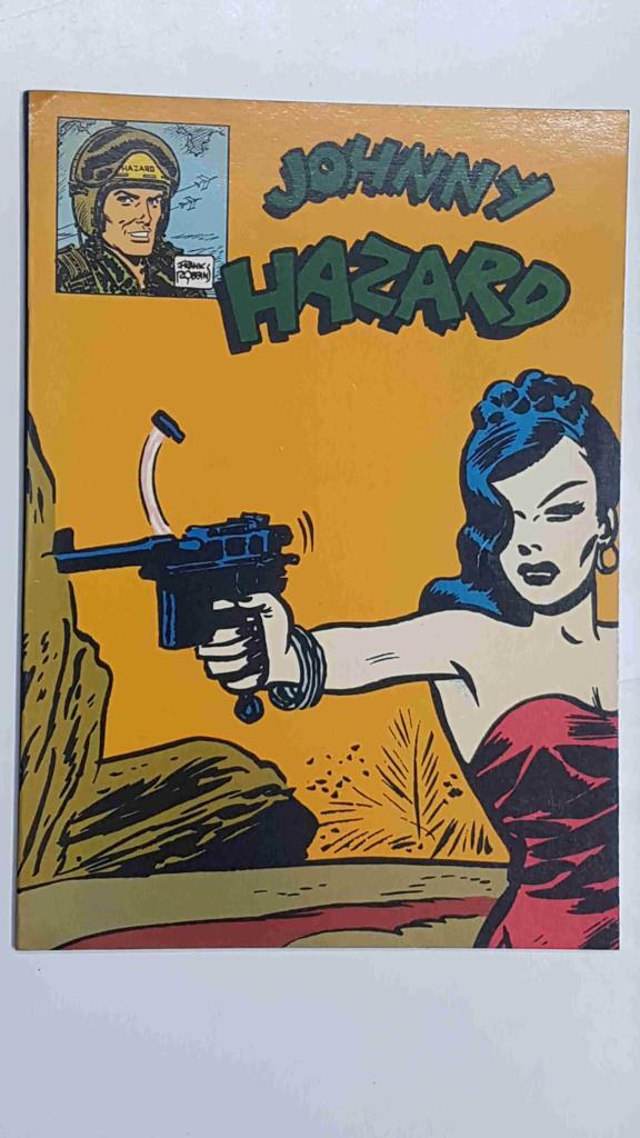 Collana Reprint 09: Johnny Hazard - Guerra in Oriente parte terza. Daily strips dal 17/5 al 15/6/1947 