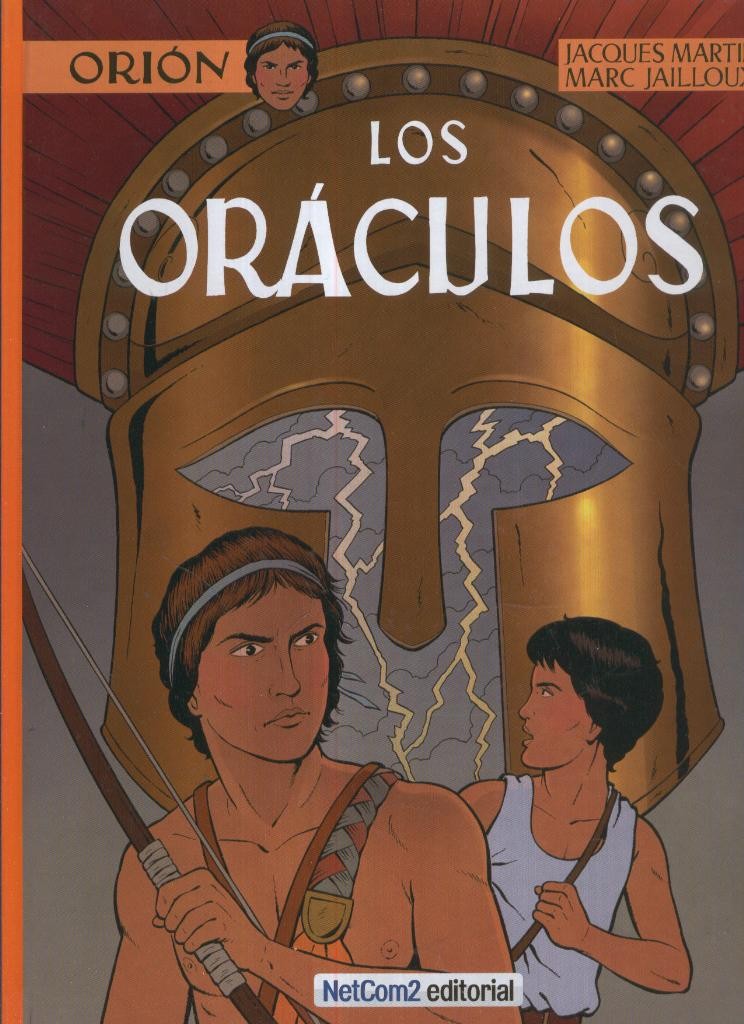 Las aventuras de ORION numero 04: LOS ORACULOS