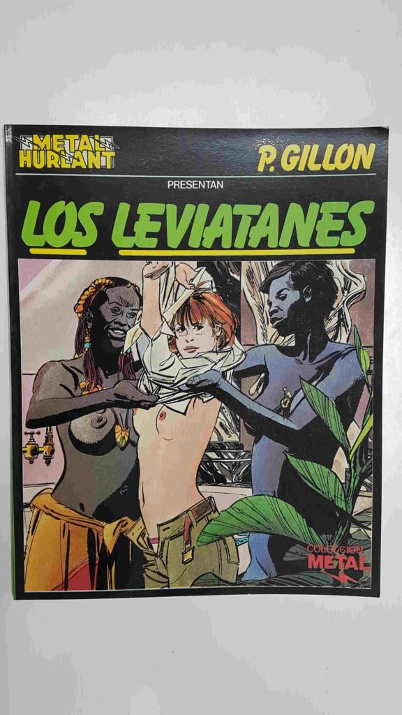 Coleccion Metal 6: Metal Hurlant - Los Leviatanes