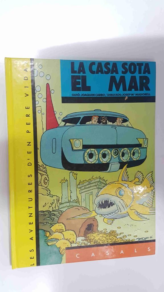 La casa sota el mar. Les Aventures d'en Pere Vidal