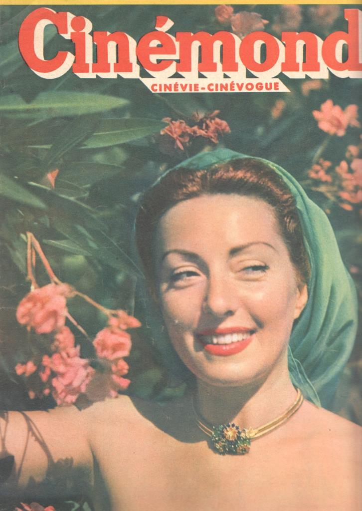 Revista Cinemonde num. 789: Viviane Romance Intime - Portada: Viviane Romance La Cannoise. Contraportada: L'atlantide, Maria Montez, Jean-Pierre Aumont, Dennis O'Keefe