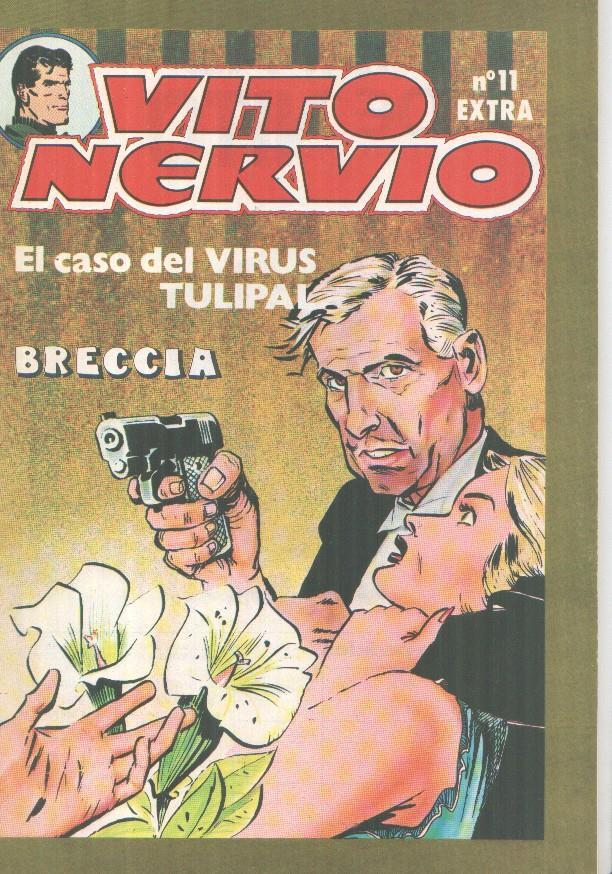 Vito Nervio numero 11: el caso del virus tulipal