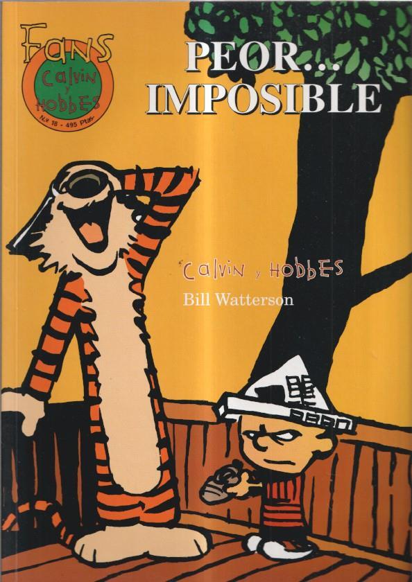 Coleccion Fans: Calvin y Hobbes numero 18: Peor imposible