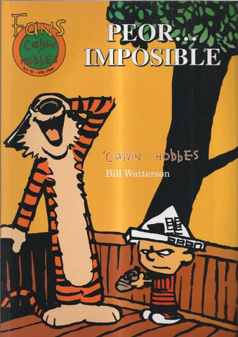 Coleccion Fans: Calvin y Hobbes numero 18: Peor imposible