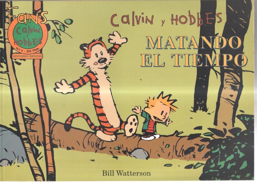 Coleccion Fans: Calvin y Hobbes numero 05: Matando el tiempo