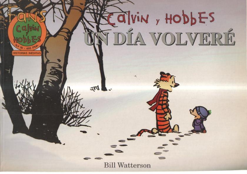 Coleccion Fans: Calvin y Hobbes numero 16: Un dia volvere