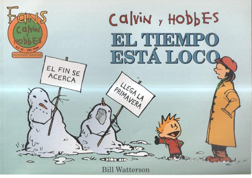 Coleccion Fans: Calvin y Hobbes numero 10: El tiempo esta loco