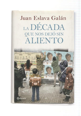 La decada que nos dejo sin aliento