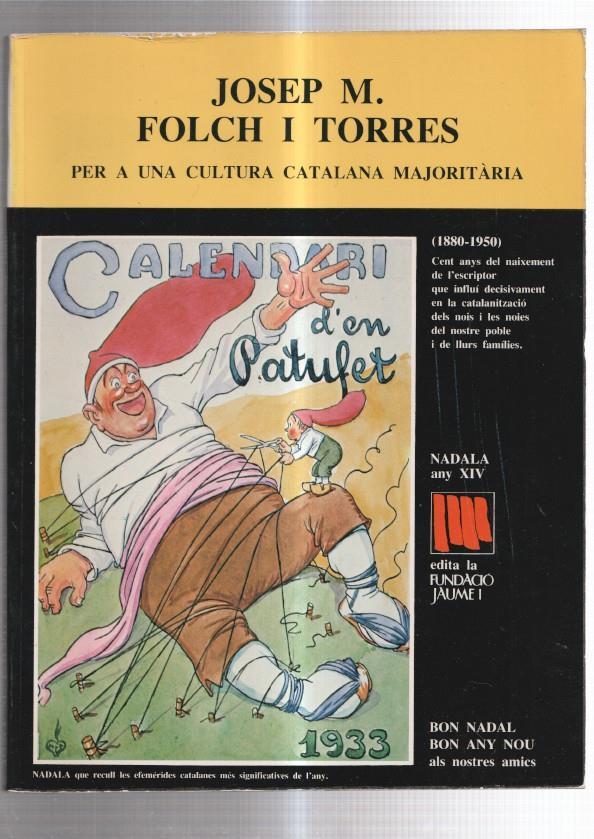 Fundacio Jaume I volumen 14: Josep M.Folch i Torres 1880-1950