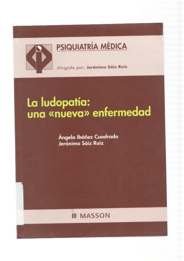 Psiquiatria Medica: La Ludopatia: Una nueva enfermedad