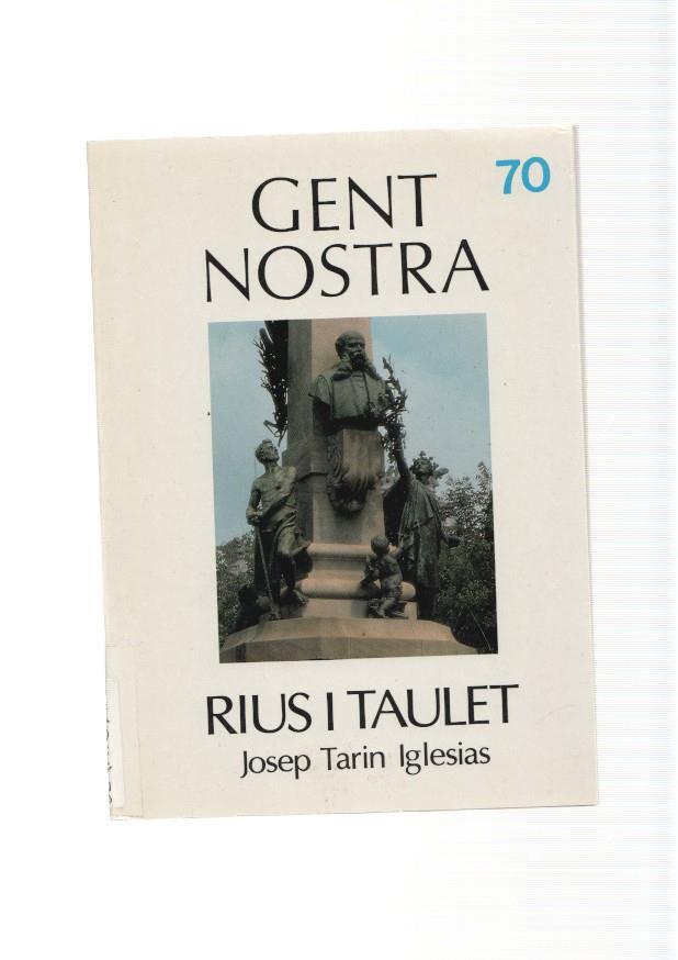 Gent Nostra numero 70: Rius i Taulet