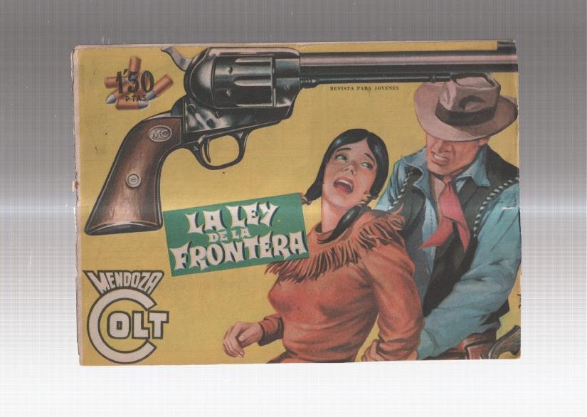 Mendoza Colt original numero 051: La ley de la frontera