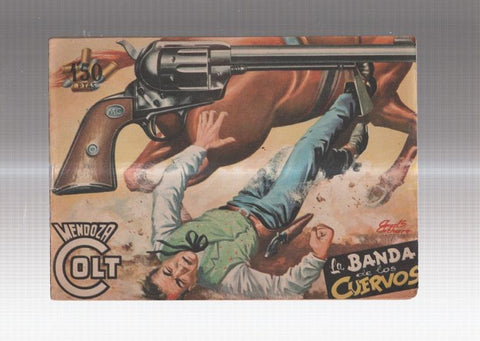 Mendoza Colt original numero 035: La banda de los cuervos