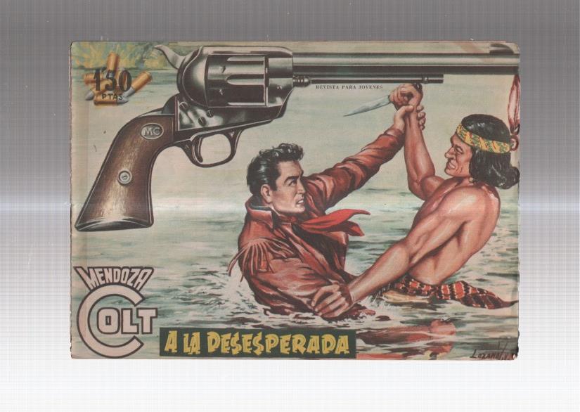 Mendoza Colt original numero 047: A la desesperada