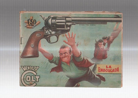 Mendoza Colt original numero 057: La emboscada