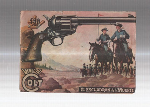Mendoza Colt original numero 052: El escuadron de la muerte