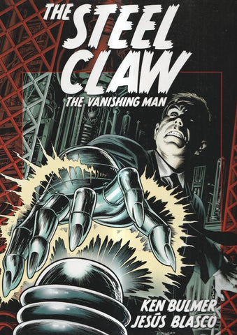 The Steel Claw: The vanishing man