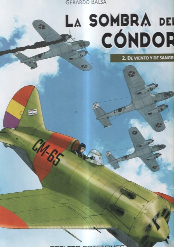 Album; La sombra del condor volumen 2: De viento y de sangre