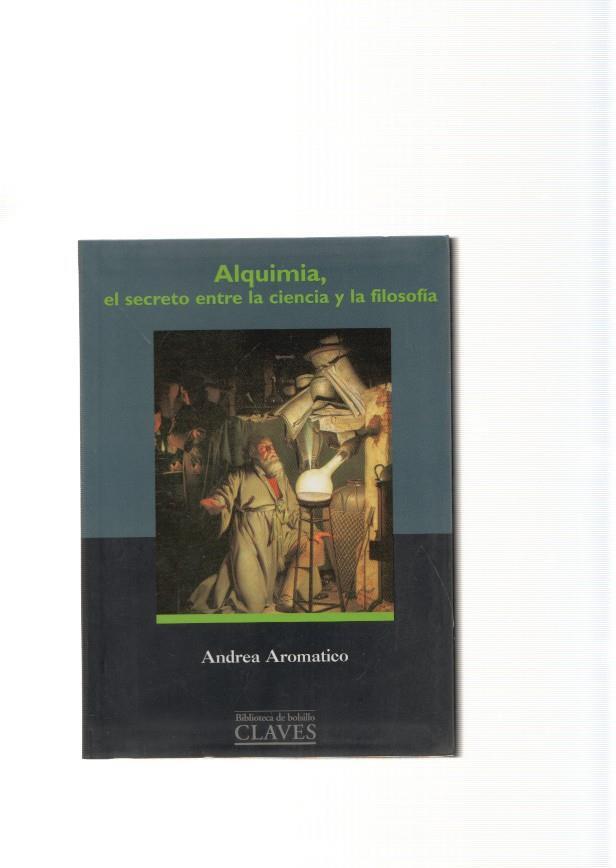 Alquimia, el secreto entre la ciencia y la filosofia