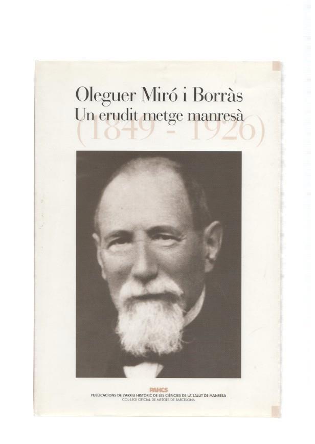 Un erudit metge manresa ( 1849-1926 )