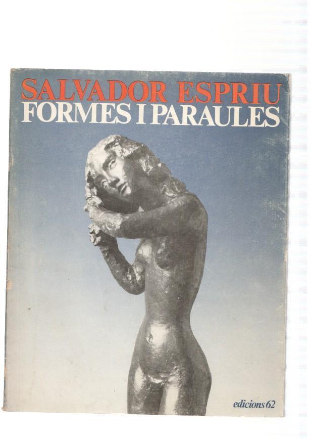 Formes i paraules. Aproximacio a l art d Apel les Fenosa, en homenatge