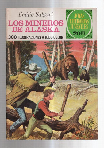 Joyas Literarias Juveniles numero 137: Los mineros de Alaska