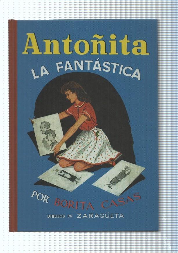 Borita Casas: Antoñita La Fantastica