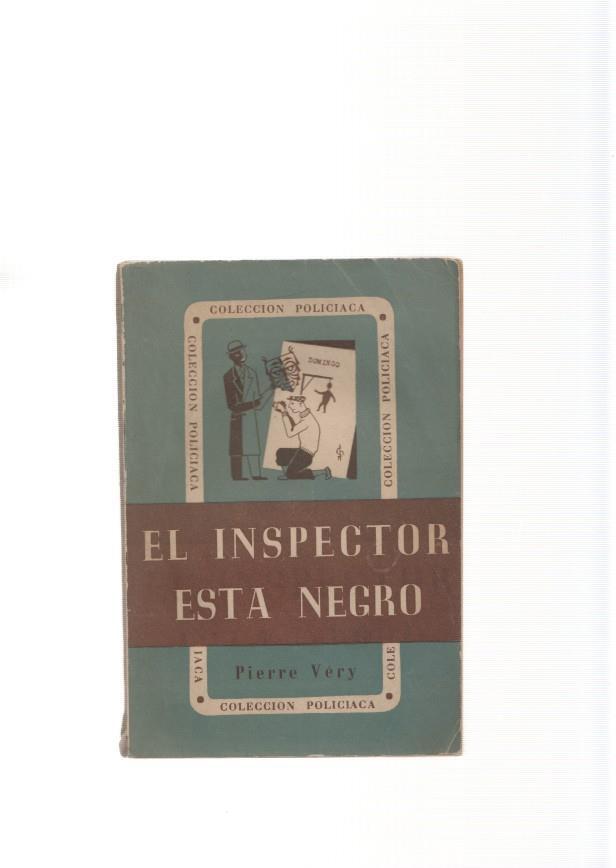 El Inspector esta negro