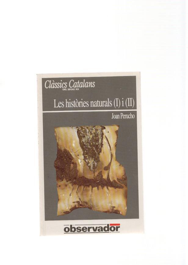 Les histories naturals ( I ) i ( II )