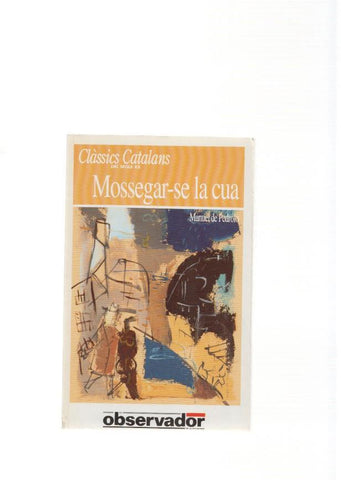 Mossegar se la cua