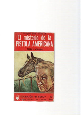 El misterio de la pistola americana