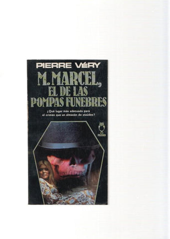 M. Marcel, el de las pompas funebres
