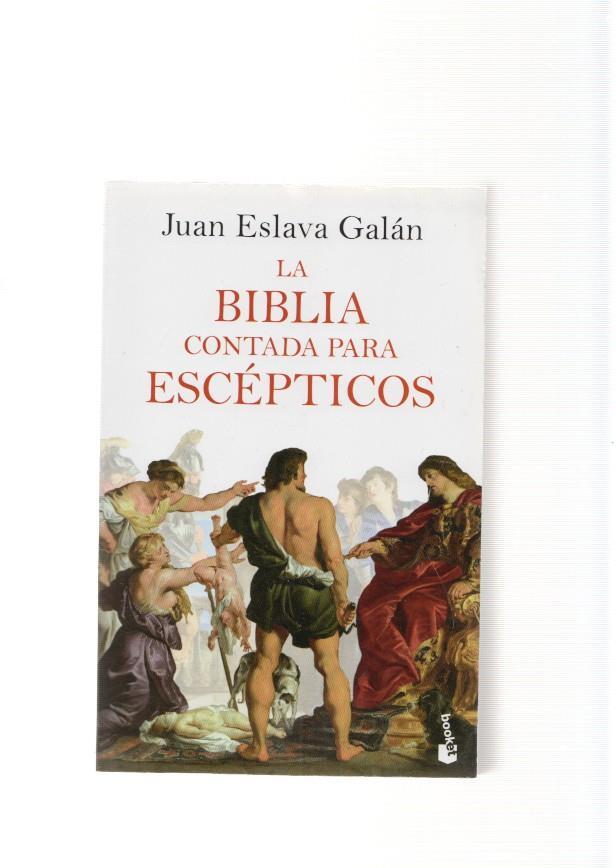 La Biblia contada para escepticos