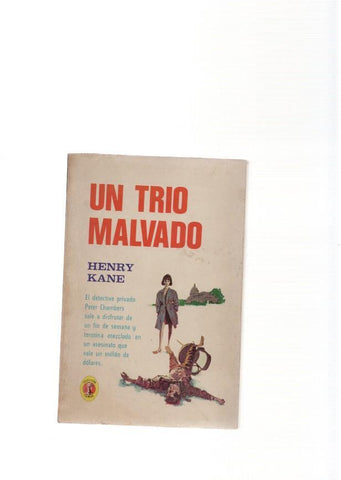 Un trio malvado