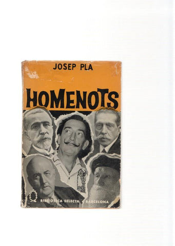 Homenots ( segunda serie ): Sobre Joaquin Ruyra- Aristides Maillol, escultor-