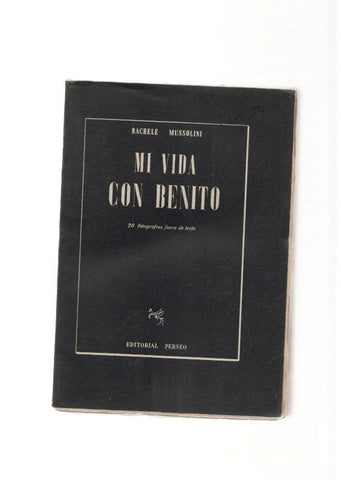 Mi vida con Benito
