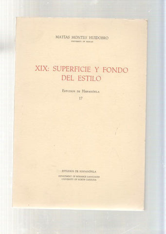 XIX: Superfici y fondo del estilo. Estudios de Hispanofila numero 17