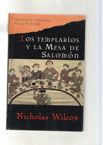 Los Templarios y la Mesa de Salomon