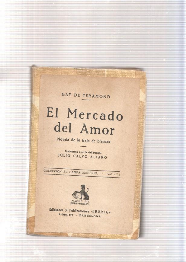 El Mercado del Amor. Novela de trata de blancas