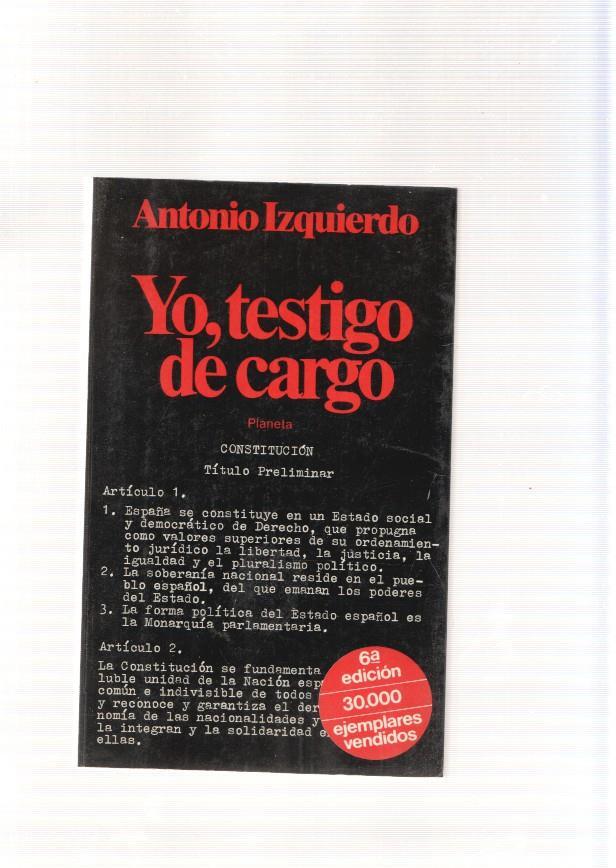 Yo, testigo de cargo